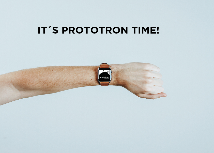 Its prototron time